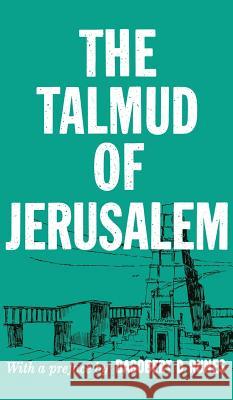 The Talmud of Jerusalem Dagobert D Runes 9780802214577 Philosophical Library - książka