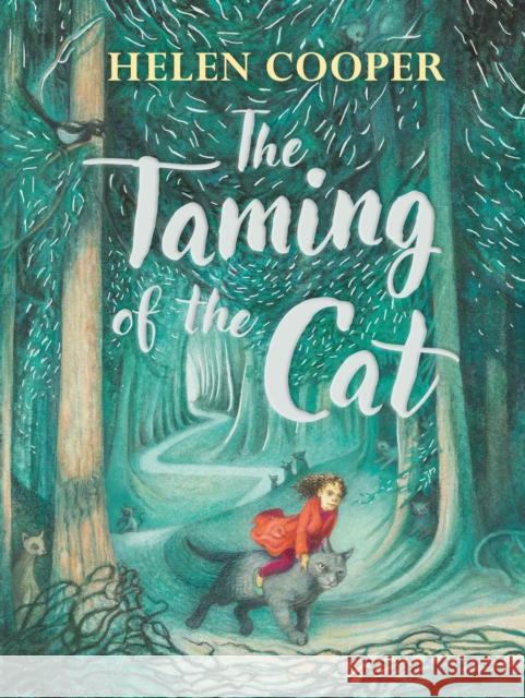 The Taming of the Cat Helen Cooper 9780571376018 Faber & Faber - książka