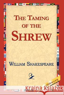 The Taming of the Shrew William Shakespeare 9781421813295 1st World Library - książka