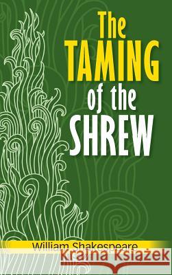 The Taming of the Shrew William Shakespeare 9781613829219 Simon & Brown - książka
