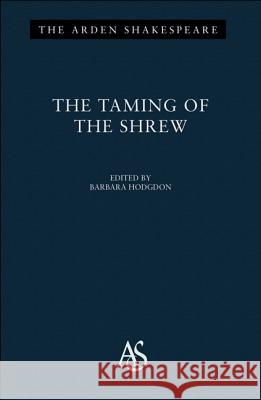 The Taming of the Shrew: Third Series Shakespeare, William 9781903436929  - książka