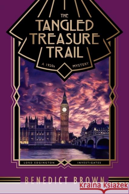 The Tangled Treasure Trail: A 1920s Mystery Benedict Brown 9788419162021 Heathdene Books - książka