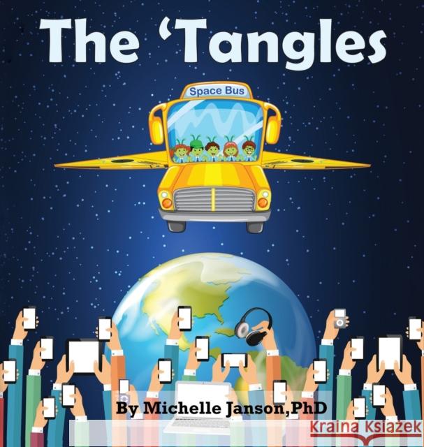 The 'Tangles Michelle Janson 9781645506010 Lift Bridge Publishing - książka