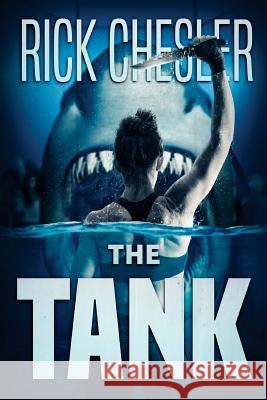 The Tank Rick Chesler 9781925597097 Severed Press - książka