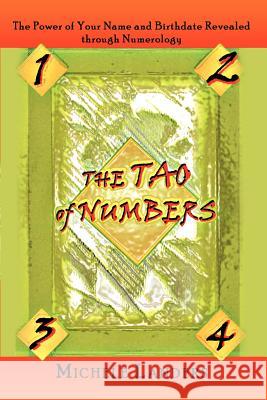 The Tao of Numbers Michele Landers 9781403373816 Authorhouse - książka