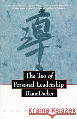 The Tao of Personal Leadership Diane Dreher Lao Tzu 9780887308376 HarperBusiness - książka