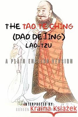 The Tao Te Ching (Dao De Jing) Water, Gordon J. Van De 9781456814083 Xlibris Corporation - książka