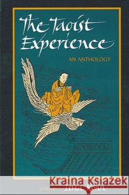 The Taoist Experience Livia Kohn 9780791415801 State University of New York Press - książka