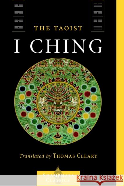 The Taoist I Ching Thomas F. Cleary 9781590302606 Shambhala Publications - książka
