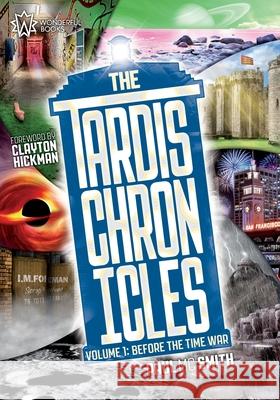 The TARDIS Chronicles: Volume 1: Before the Time War Paul MC Smith 9780957606241 Wonderful Books - książka