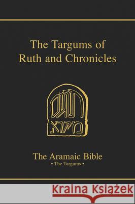 The Targums of Ruth and Chronicles: Volume 19 McIvor, J. Stanley 9780814654552 Michael Glazier Books - książka