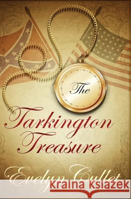 The Tarkington Treasure: Cozy Mystery with Romance and Humor Evelyn Cullet 9781540852106 Createspace Independent Publishing Platform - książka