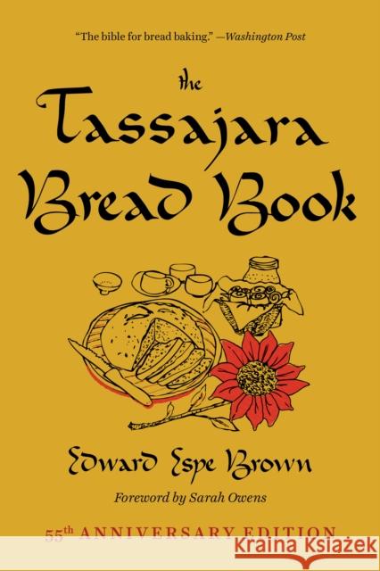 The Tassajara Bread Book Sarah Owens 9781645471493 Shambhala - książka