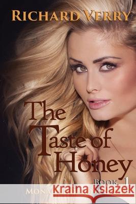 The Taste of Honey Richard Verry 9781514649282 Createspace - książka