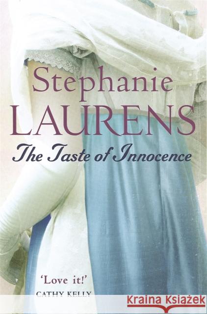 The Taste Of Innocence: Number 15 in series Stephanie Laurens 9780749938635 Little, Brown Book Group - książka