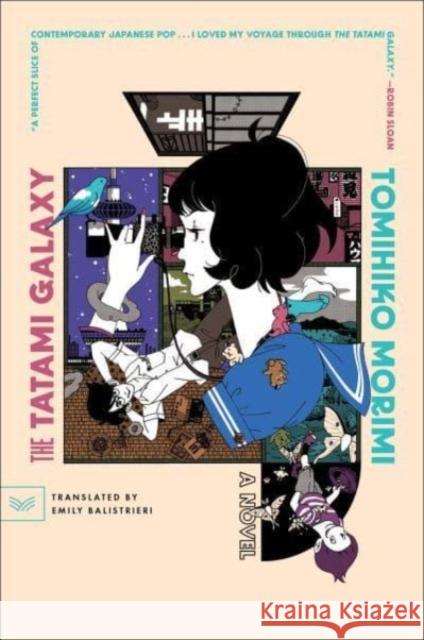 The Tatami Galaxy: A Novel Tomihiko Morimi 9780063158450 HarperCollins Publishers Inc - książka