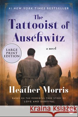 The Tattooist of Auschwitz Heather Morris 9780062860941 HarperLuxe - książka