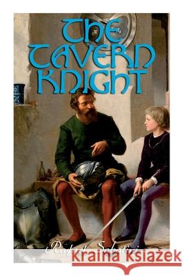 The Tavern Knight: Historical Adventure Novel Rafael Sabatini 9788027340064 E-Artnow - książka