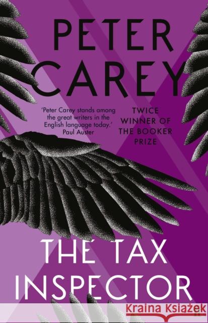 The Tax Inspector Peter Carey 9780571166329 FABER AND FABER - książka