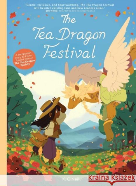 The Tea Dragon Festival O'Neill, K. 9781620109830 Oni Press - książka