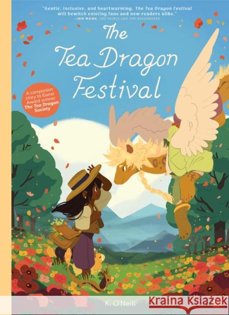 The Tea Dragon Festival Treasury Edition K. O'Neill 9781637154496 Oni Press,US - książka