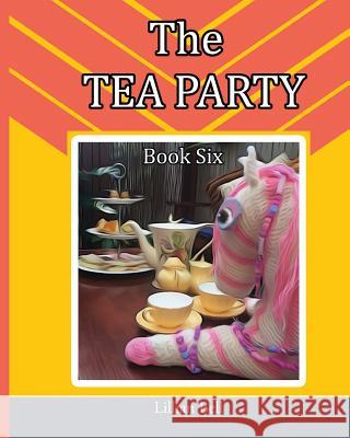 The Tea Party Lillian Bell Gillian Callcott 9781508504320 Createspace - książka