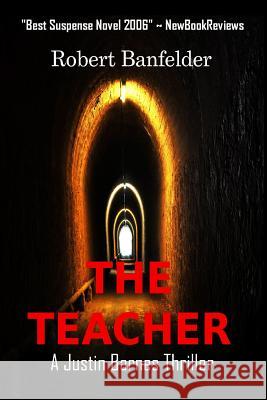 The Teacher Robert Banfelder 9780985948634 Broadwater Books - książka