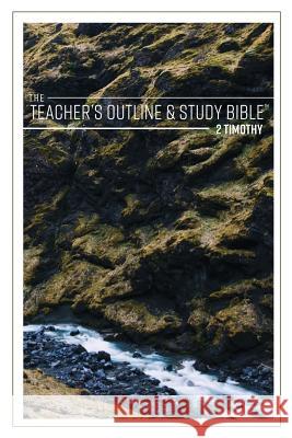 The Teacher's Outline & Study Bible: 2 Timothy Anonymous 9781574073379 Leadership Ministries Worldwide - książka