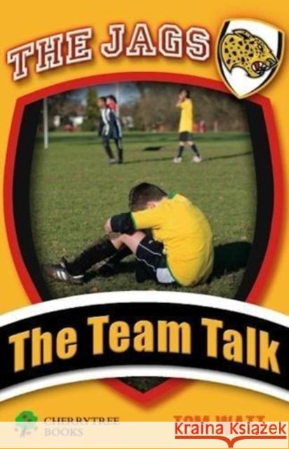 The Team Talk Tom Watts 9781842349007 The Jags - książka