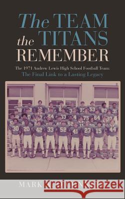 The Team the Titans Remember Mark a. O'Connell 9781640274594 Page Publishing, Inc. - książka