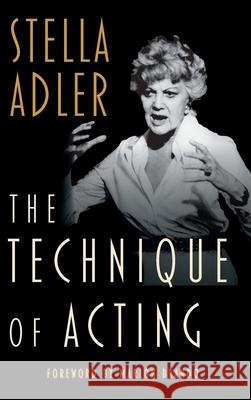 The Technique of Acting Stella Adler Marlon Brando 9781648374418 Echo Point Books & Media, LLC - książka