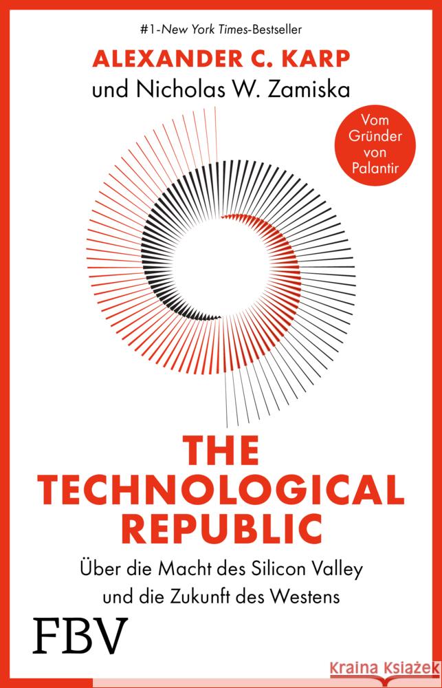The Technological Republic Karp, Alexander C., Zamiska, Nicholas W. 9783959728355 FinanzBuch Verlag - książka