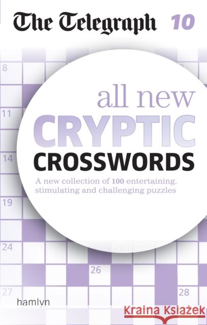 The Telegraph: All New Cryptic Crosswords 10 Telegraph Media Group Ltd 9780600633112 Octopus Publishing Group - książka