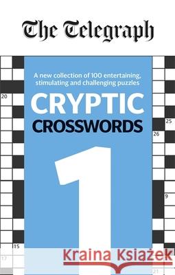 The Telegraph Cryptic Crosswords 1 Telegraph Media Group Ltd 9780600635239 Octopus Publishing Group - książka
