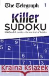 The Telegraph Killer Sudoku 1 THE TELEGRAPH 9780600626497 Octopus Publishing Group