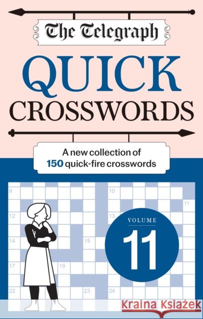 The Telegraph Quick Crossword 11 Telegraph Media Group Ltd 9781788405379 Octopus Publishing Group - książka