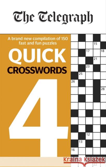The Telegraph Quick Crosswords 4 Telegraph Media Group Ltd 9780600635550 Octopus Publishing Group - książka