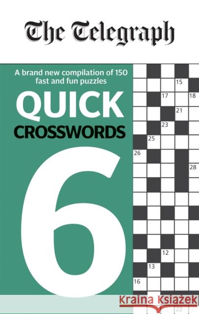 The Telegraph Quick Crosswords 6 Telegraph Media Group Ltd 9780600636144 Octopus Publishing Group - książka