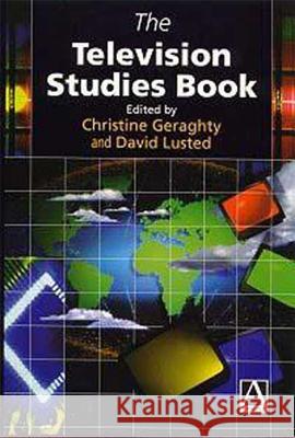 The Television Studies Book Christine Geraghty 9780340662311  - książka