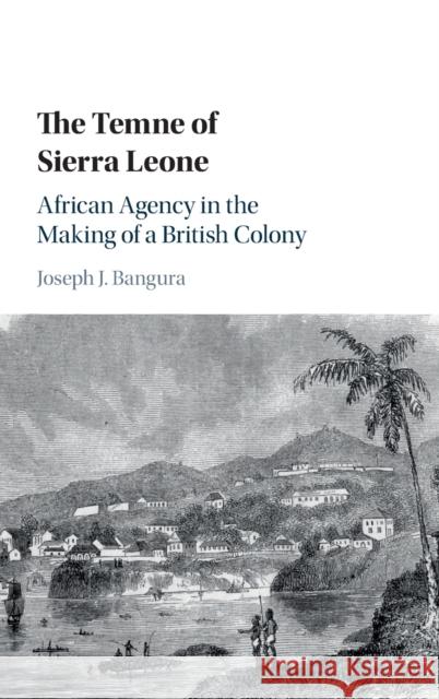 The Temne of Sierra Leone Bangura, Joseph J. 9781107197985 Cambridge University Press - książka