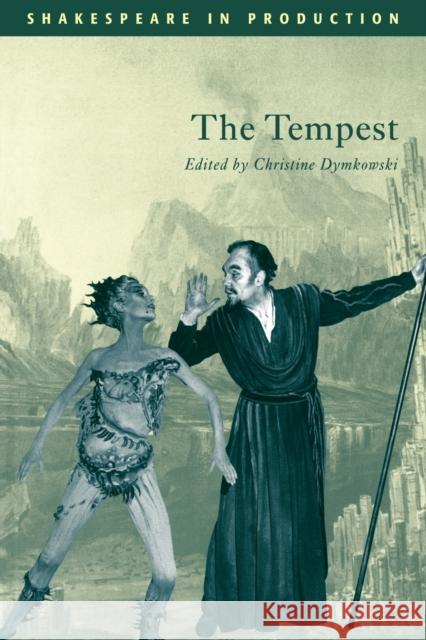 The Tempest William Shakespeare Christine Dymkowski J. S. Bratton 9780521783750 Cambridge University Press - książka