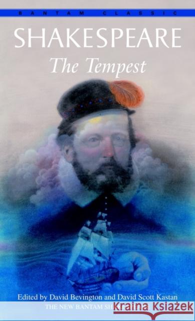 The Tempest William Shakespeare David Bevington David Scott Kastan 9780553213072 Bantam Books - książka