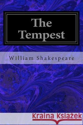 The Tempest William Shakespeare 9781496000897 Createspace - książka