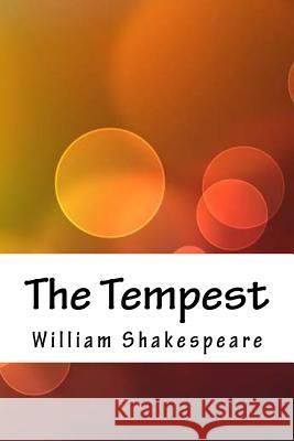 The Tempest William Shakespeare 9781718666412 Createspace Independent Publishing Platform - książka