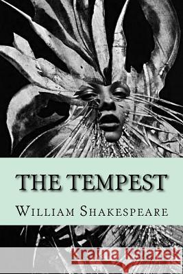 The Tempest: Adaptation by Mike Healey William Shakespeare 9781502854377 Createspace Independent Publishing Platform - książka