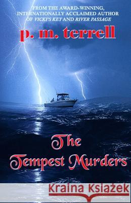 The Tempest Murders P. M. Terrell 9781935970163 Drake Valley Press - książka