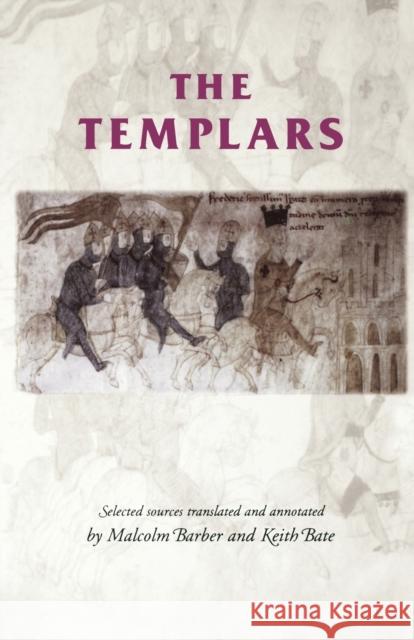 The Templars Malcolm Barber Keith Bate 9780719051104 Manchester University Press - książka
