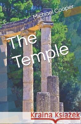 The Temple Michael J. Cooper 9781453651476 Createspace - książka