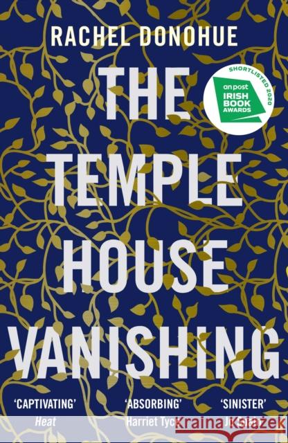 The Temple House Vanishing Donohue, Rachel 9781786499394 Atlantic Books - książka