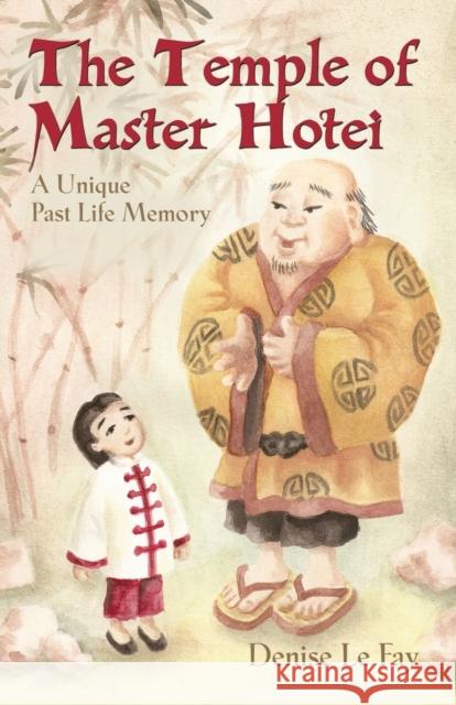 The Temple of Master Hotei Denise 